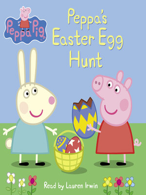 cover image of Peppa's Easter Egg Hunt